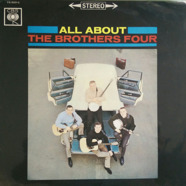 Brothers Four — All About The Brothers Four