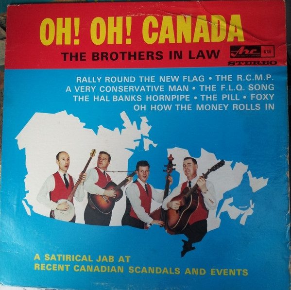 Brothers-In-Law — Oh! Oh! Canada