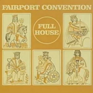 Fairport Convention — Full House