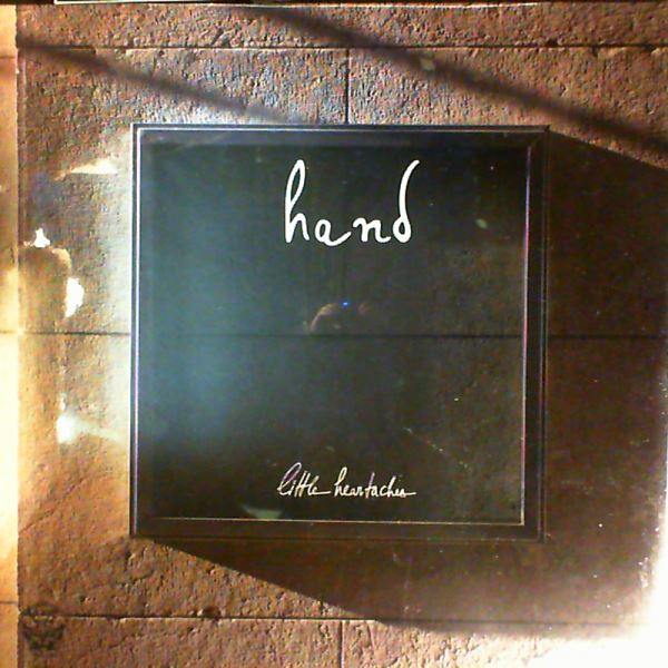 Hand — Little Heartaches