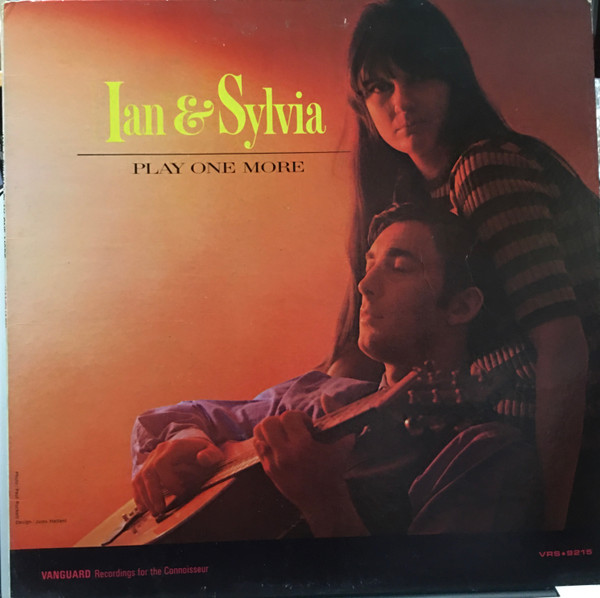 Ian & Sylvia — Play one more