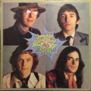 Incredible String Band — No Ruinous Feud