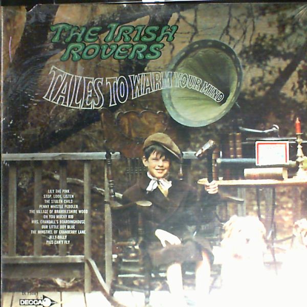Irish Rovers — Tales To Warm Your Mind
