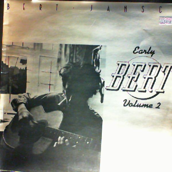 Jansch Bert — Early Bert Volume 2