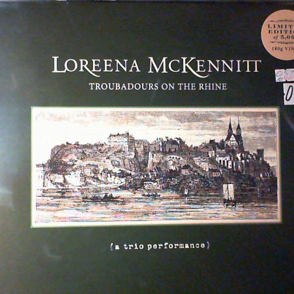 McKennitt Loreena — Troubadours On The Rhine
