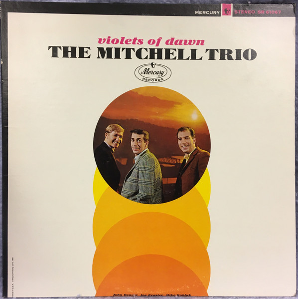 Mitchell Trio — Violets Of Dawn