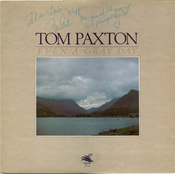 Paxton Tom — Even A Gray Day
