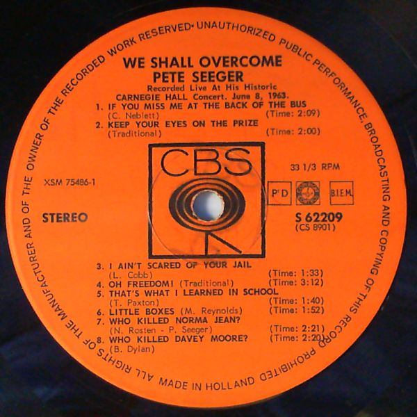 Seeger Pete — We Shall Overcome (Recorded live at his historic Carnegie Hall concert June 8, 1963