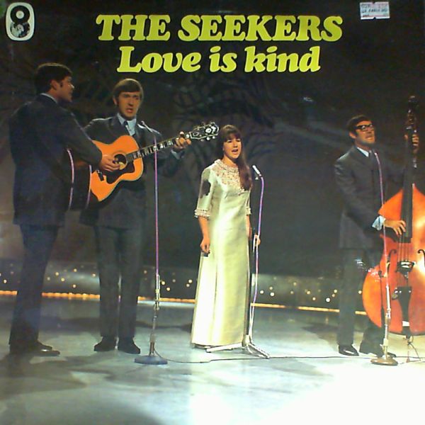 Seekers — Love is kind