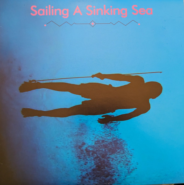 Olivia Wyatt & Bitchin Bajas — Sailing A Sinking Sea