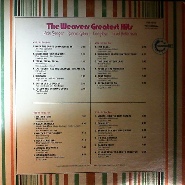 Weavers (Seeger Pete, Hays Lee, Gilbert Ronnie, Hellerman Fred) — Greatest Hits