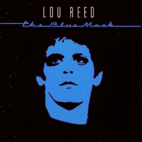 Lou Reed — The Blue Mask