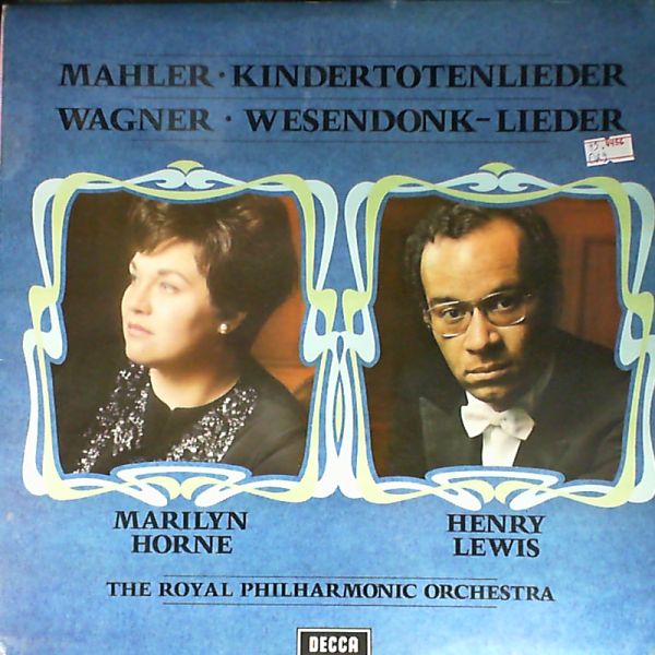 Horne Marilyn — Mahler: Kindertotenlieder / Wagner: Wesendonklieder (dir. Lewis H.)
