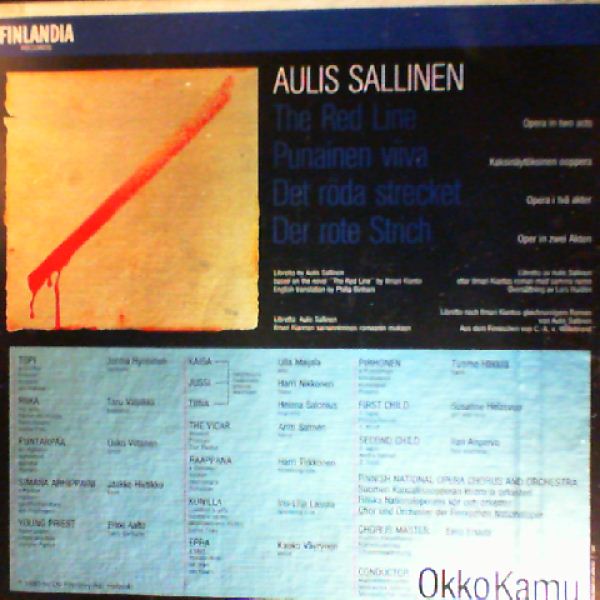 Hynninen J./Valiakka T./Viitanen U./Finnish National Opera Chorus and Orchestra (cond. Kamu O.) — Sallinen Aulis - the Red Line