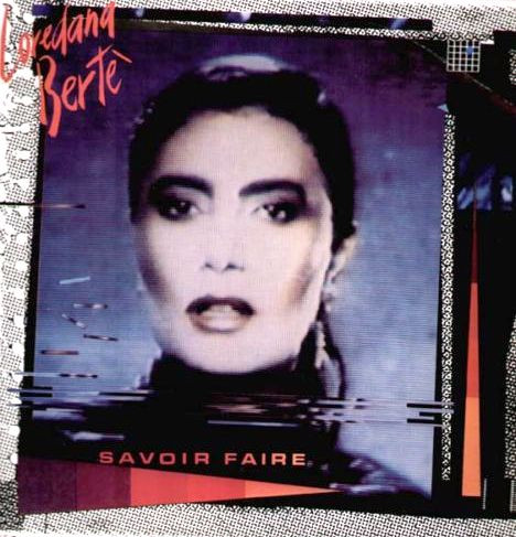 Loredana Bertè — Savoir Faire