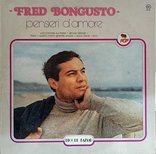 Bongusto Fred — pensieri d` amore