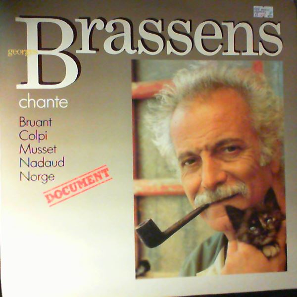Brassens Georges — Chante Bruant Colpi Musset Nadaud Norge (Document)