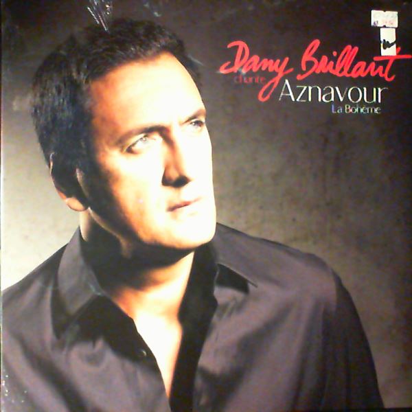 Brillant Dany — Chante Aznavour La Boheme