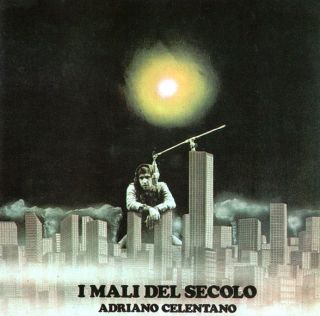 Adriano Celentano — I Mali Del Secolo