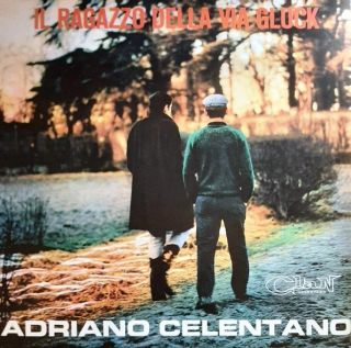 Adriano Celentano — Il Ragazzo Della Via Gluck