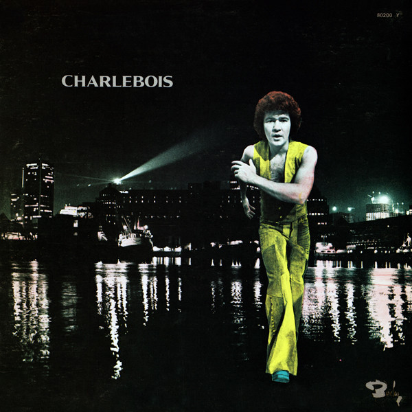 Charlebois Robert — Charlebois