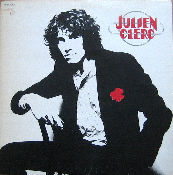 Clerc Julien — A Mon Age Et A L'heure Qu'il Est