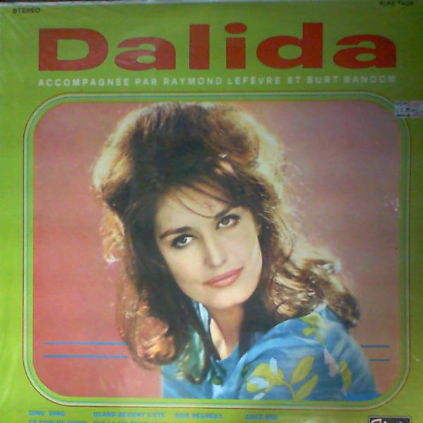 Dalida — Accompagnee par Raymond Lefevre et Burt Random