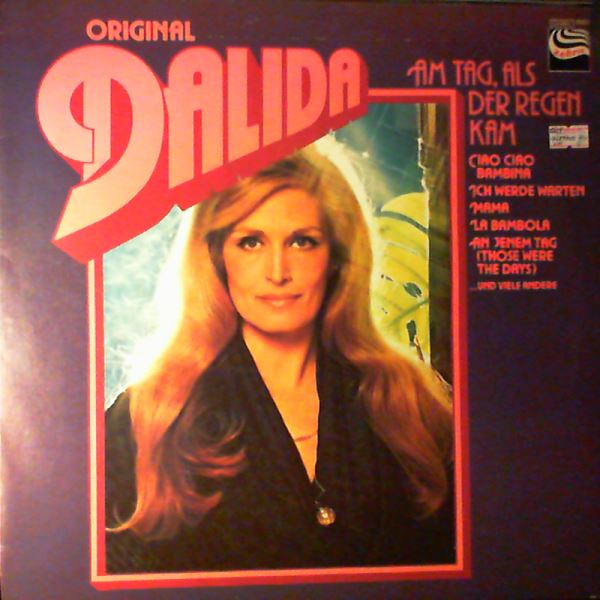 Dalida — Am Tag, Als Der Regen Kam