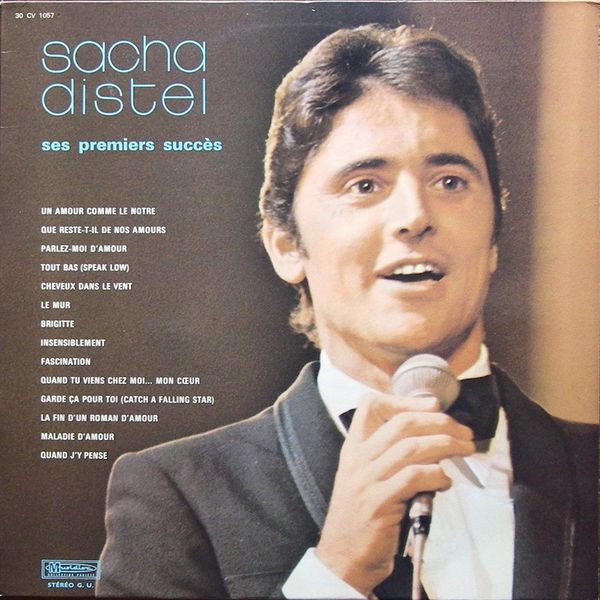 Distel Sacha — Ses Premiers Succes
