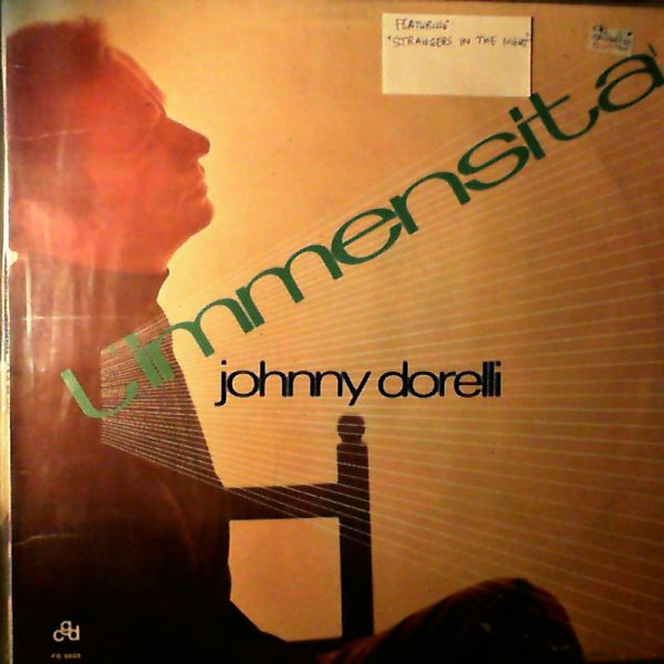 Dorelli Johnny — L'Immensita (featuring "Strangers In The Night")