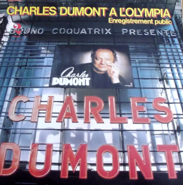 Dumont Charles — A l`olympia