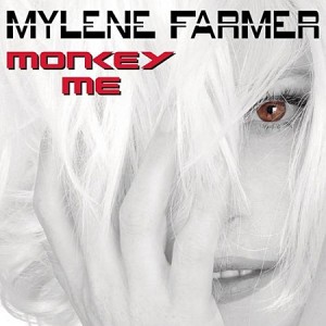 Mylene Farmer — Monkey Me