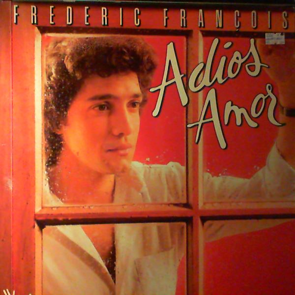Francois Frederic — Adios Amor