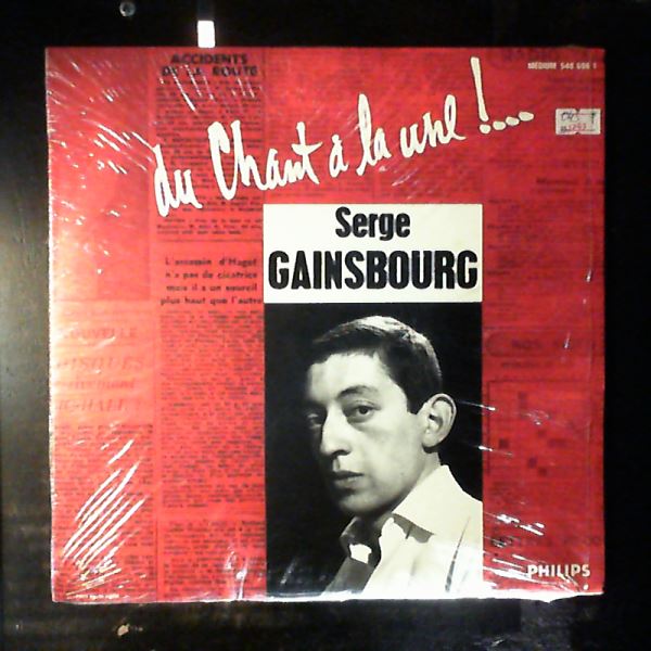 Gainsbourg Serge — Du Chant A La Une!...