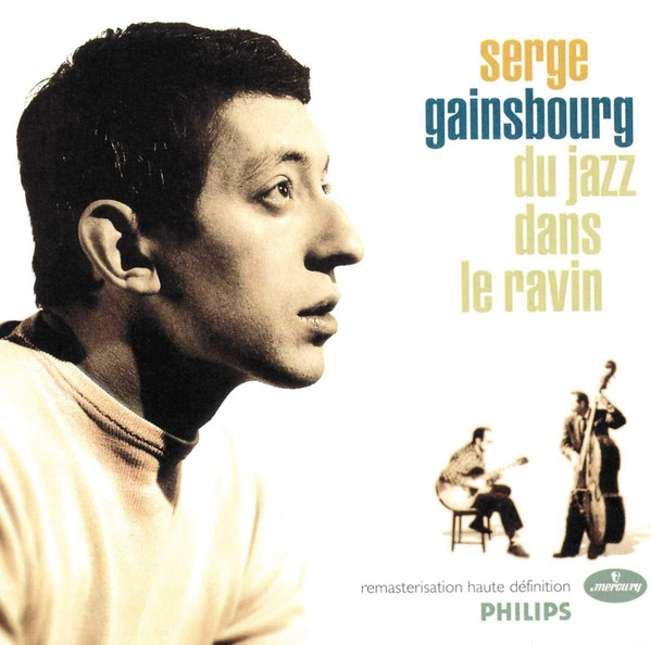 Gainsbourg Serge — Du Jazz Dans Le Ravin