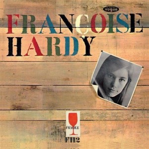 Francoise Hardy — Mon Amie La Rose
