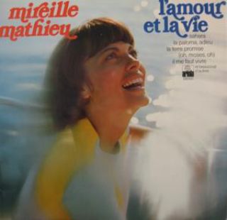 Mireille Mathieu — L'Amour Et La Vie