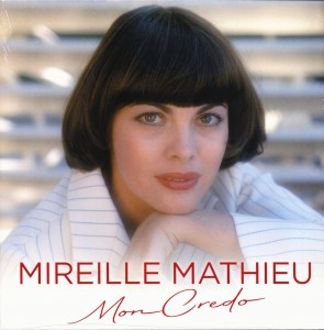 Mireille Mathieu — Mon Credo (Greatest Hits)