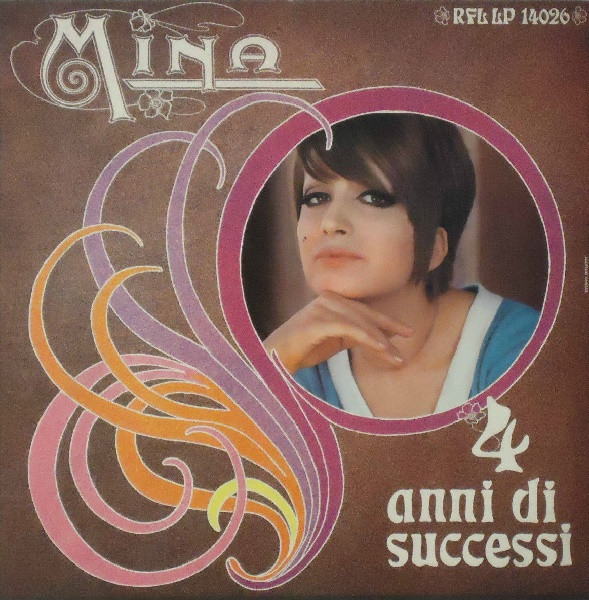 Mina — 4 anni di successi