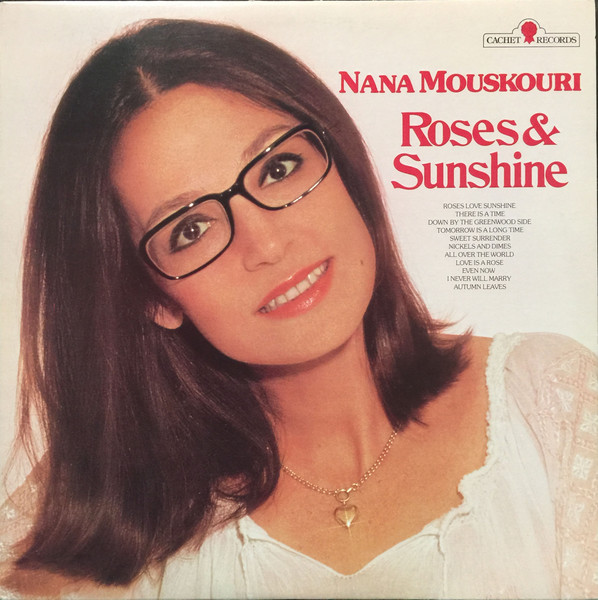 Mouskouri Nana — Roses & Sunshine