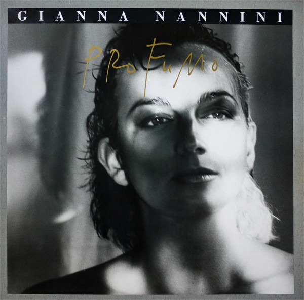 Nannini Gianna — Profumo