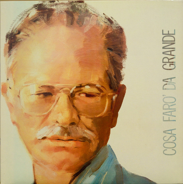 Paoli Gino — Cosa Faro Da Grande