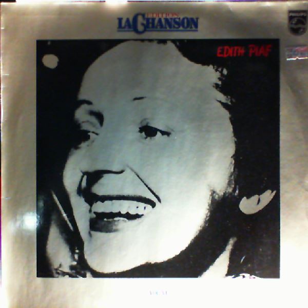 Piaf Edith — Edition La Chanson - Piaf Edith Vol. 6