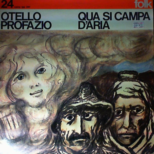 Profazio Otello — Qua si campa d`aria