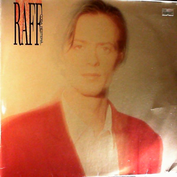 Raff — Cosa Restera...