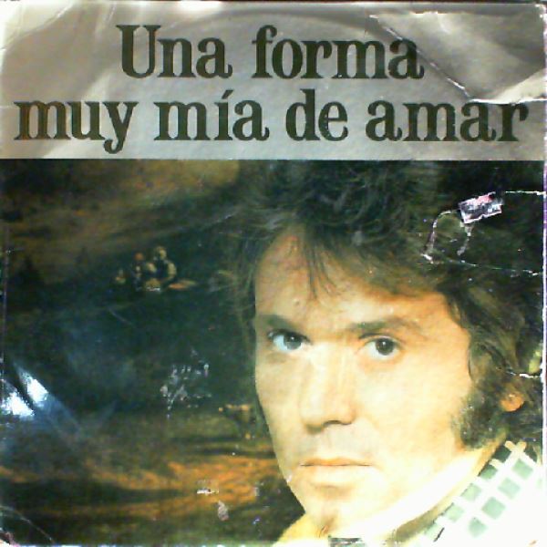Raphael — Una Forma Muy Mia De Amar