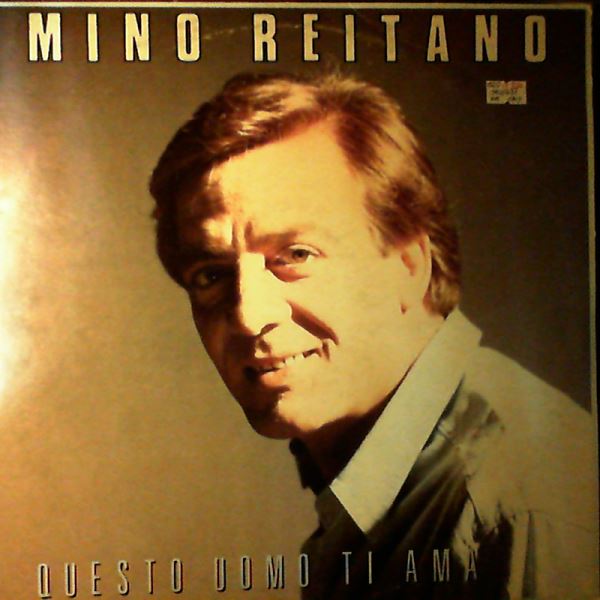 Reitano Mino — Questo Uomo Ti Ama