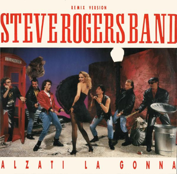 Rogers Steve Band — Alzati la gonna
