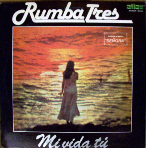 Rumba Tres — Mi Vida, Tu