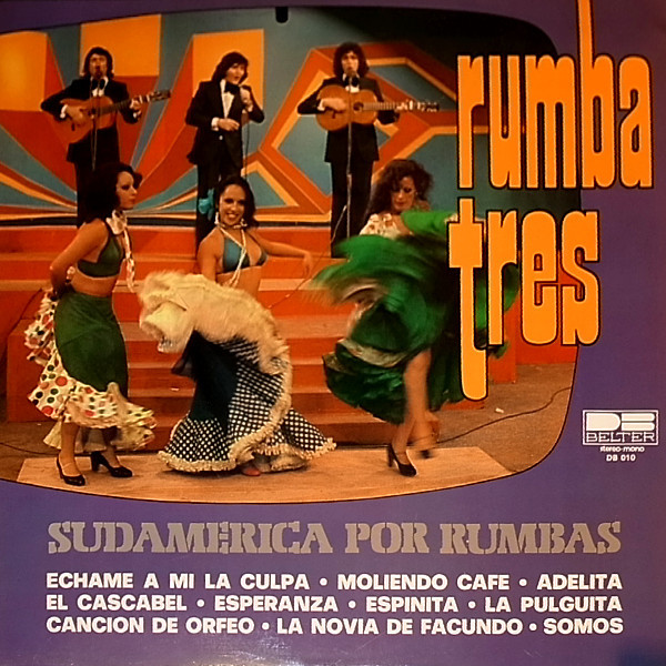 Rumba Tres — Sudamerica Por Rumbas
